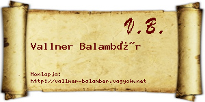 Vallner Balambér névjegykártya